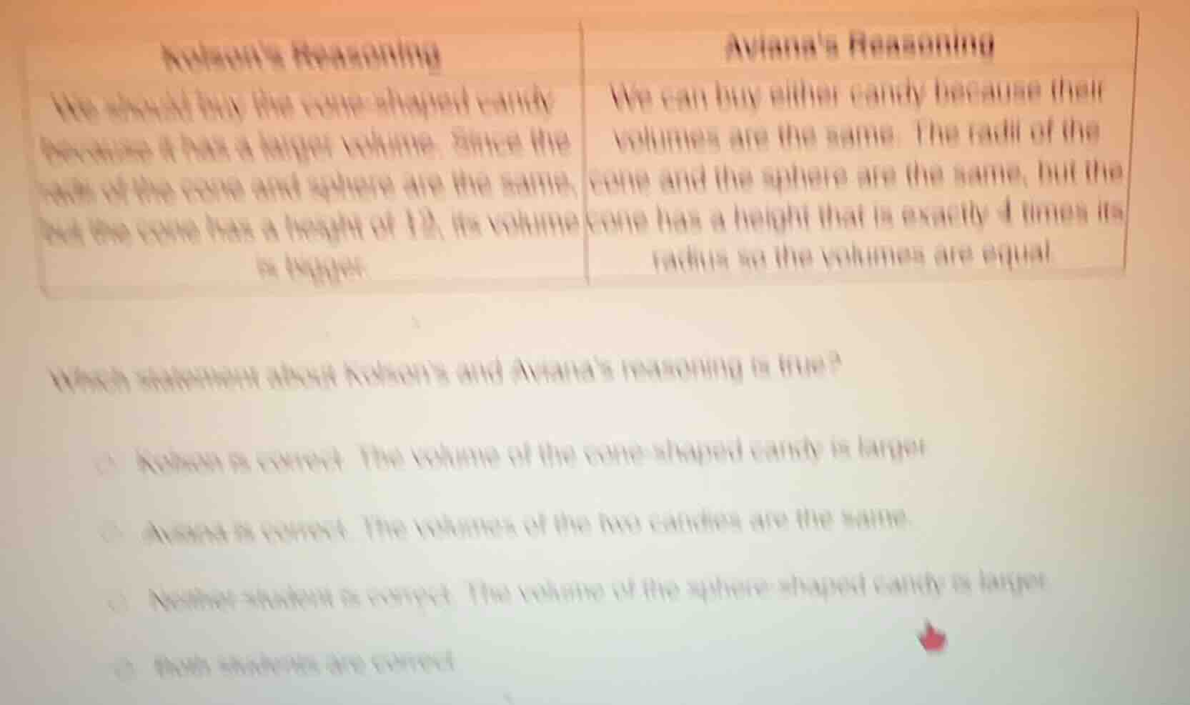 aviannas reasoning we should buy the cone - shaped candy because it has…