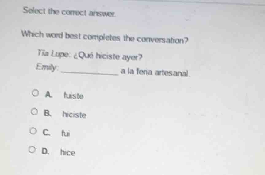 select the correct answer. which word best completes the conversation? …