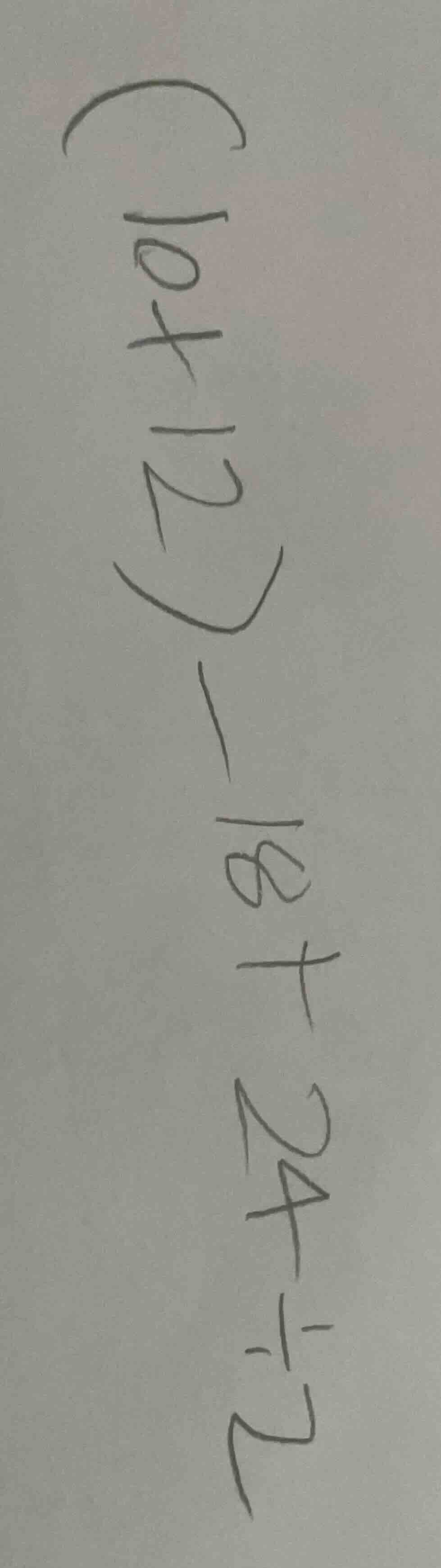 (10+13)-(18+24÷2)