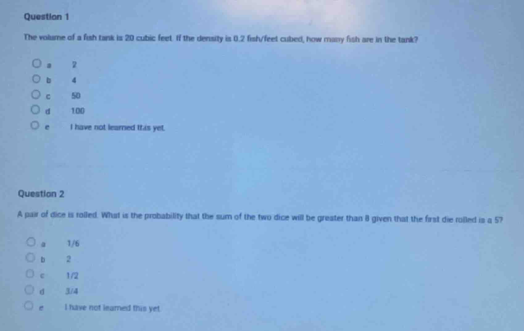 question 1 the volume of a fish tank is 20 cubic feet. if the density i…