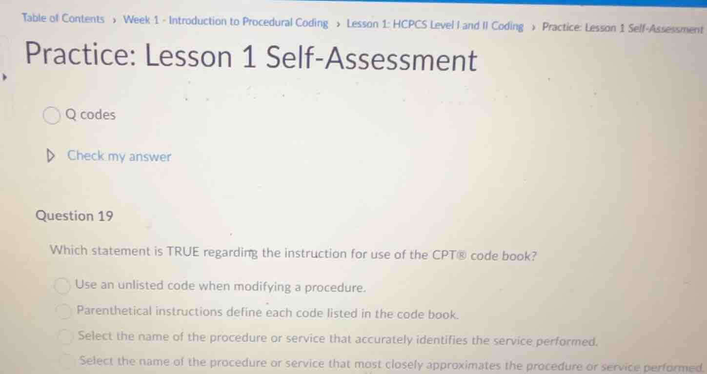 practice: lesson 1 self - assessment q codes check my answer question 1…