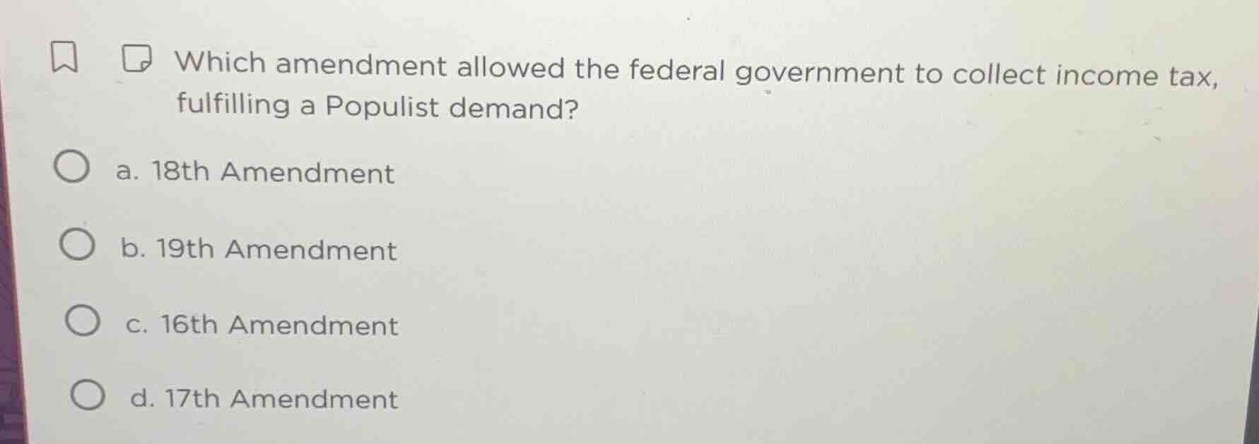 which amendment allowed the federal government to collect income tax, f…