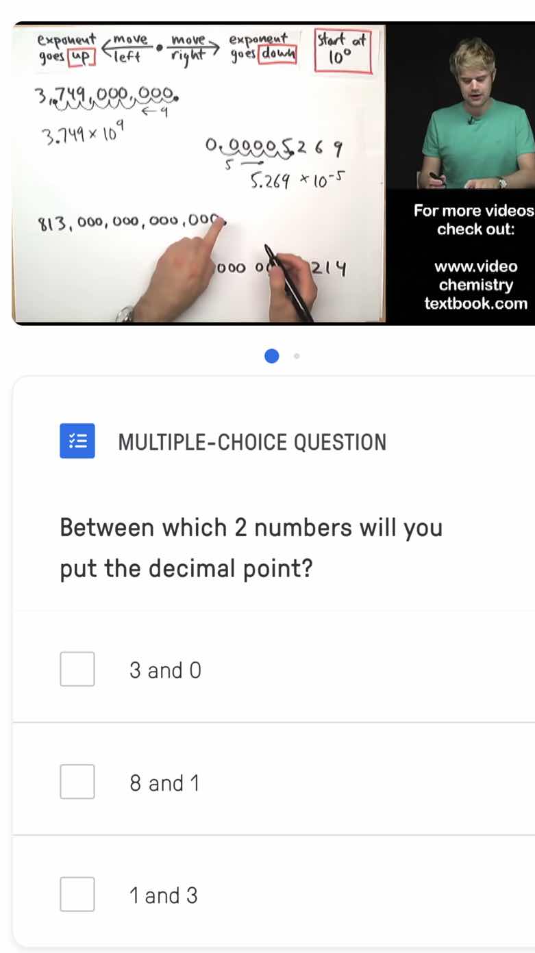 multiple-choice question between which 2 numbers will you put the decim…