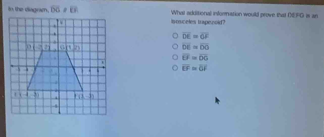 in the diagram, (overline{dg} parallel overline{ef}) what additional in…