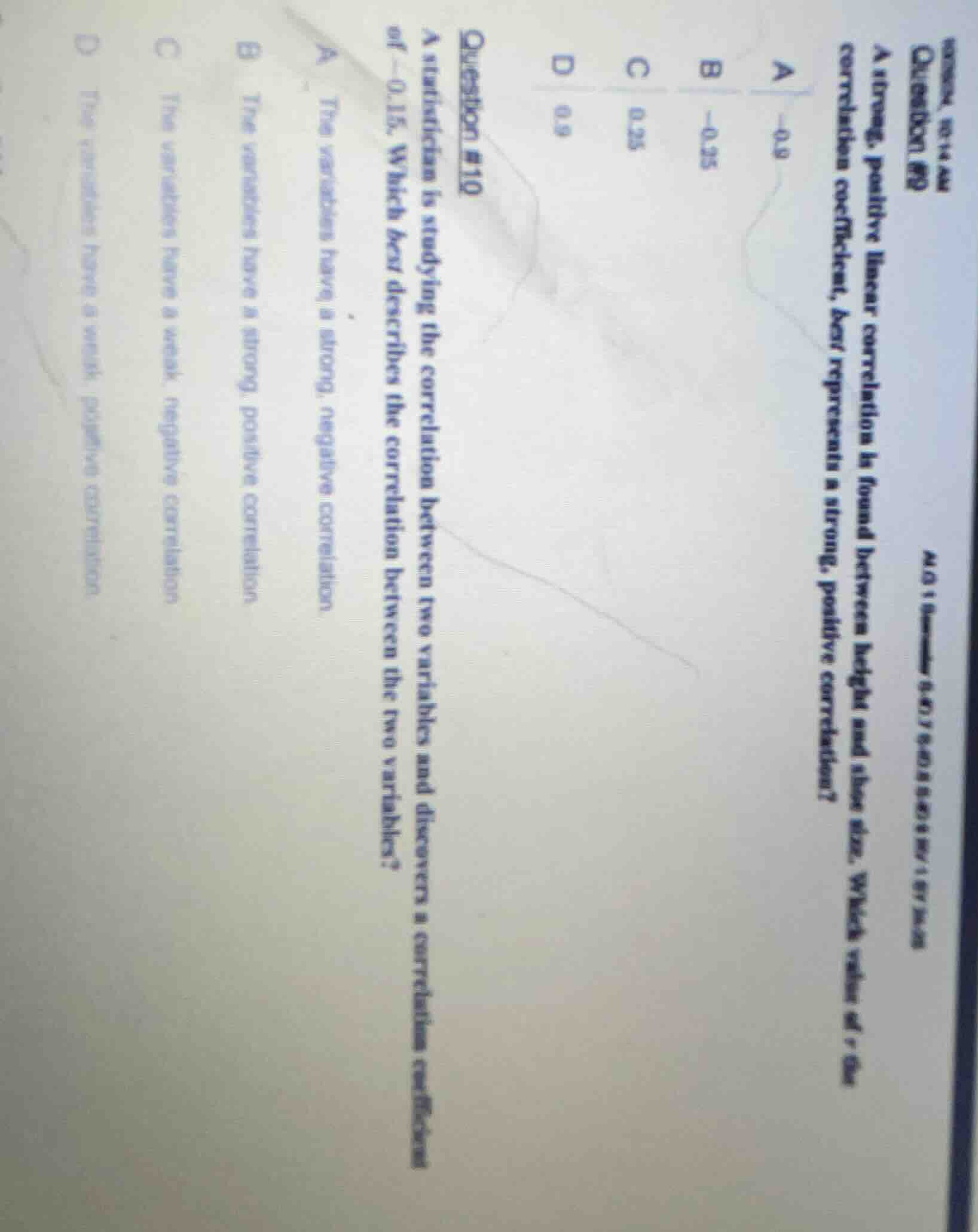 question #9 a strong, positive linear correlation is found between heig…