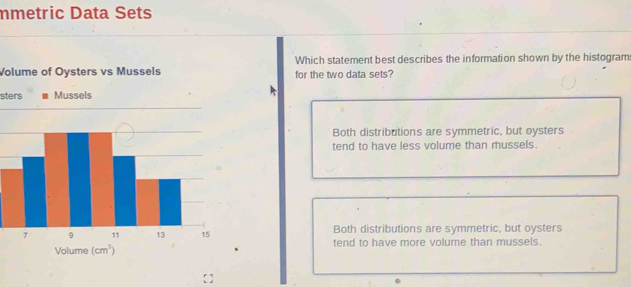 nmetric data sets volume of oysters vs mussels sters ■ mussels 7 9 11 1…