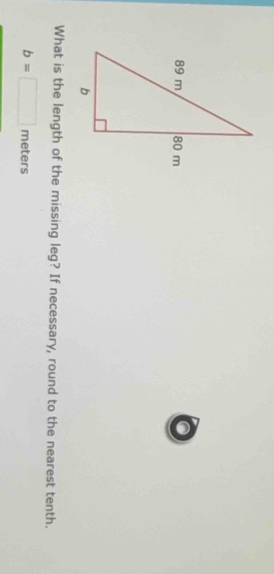 what is the length of the missing leg? if necessary, round to the neare…