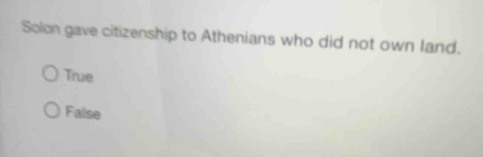 solon gave citizenship to athenians who did not own land. true false