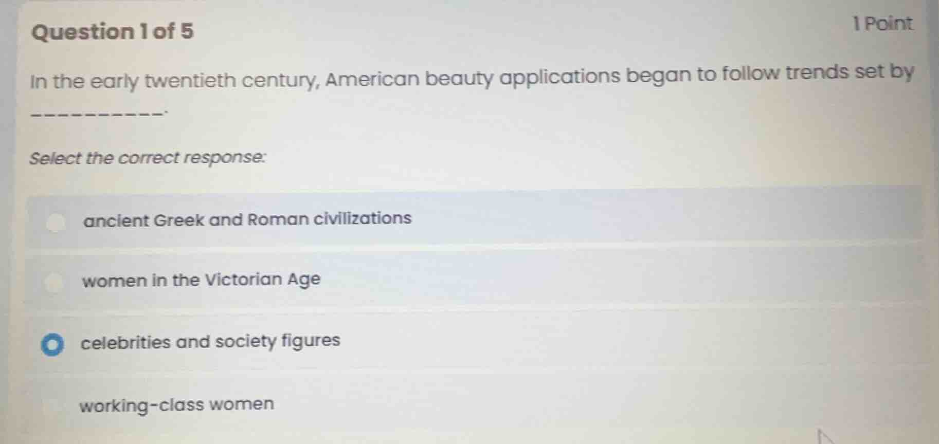 question 1 of 5 1 point in the early twentieth century, american beauty…