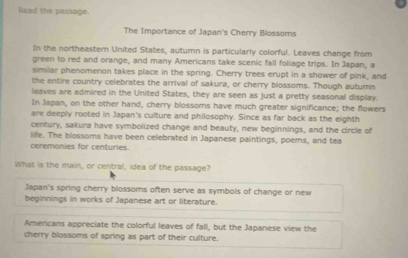 read the passage. the importance of japan’s cherry blossoms in the nort…