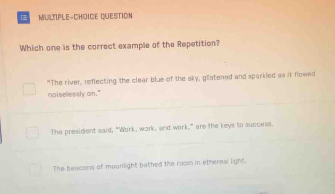 multiple-choice question which one is the correct example of the repeti…