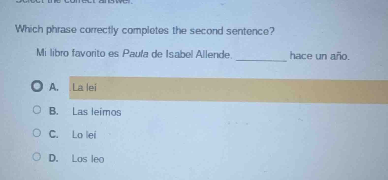 select the correct answer. which phrase correctly completes the second …