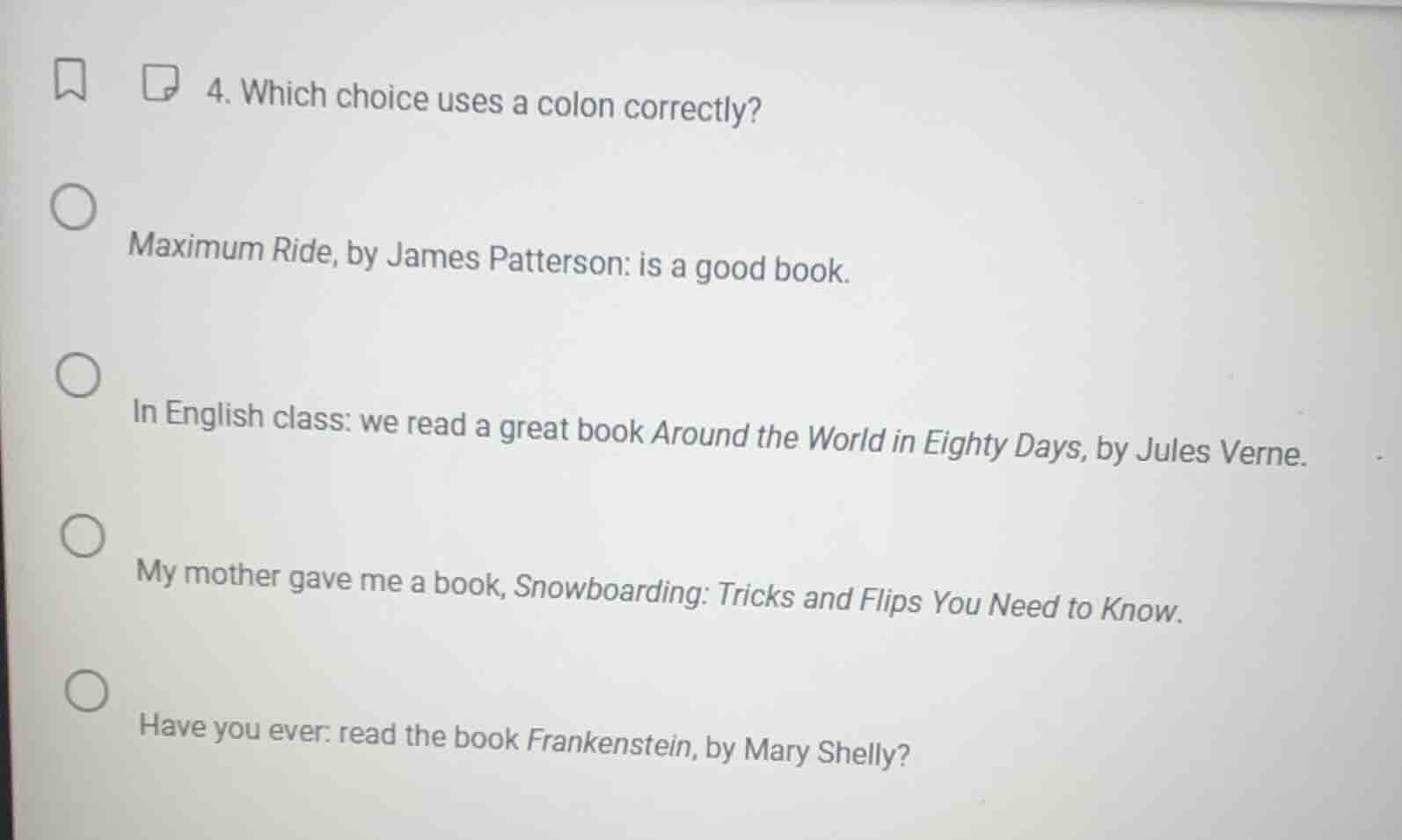 4. which choice uses a colon correctly? maximum ride, by james patterso…