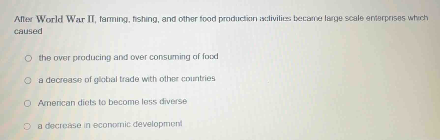 after world war ii, farming, fishing, and other food production activit…