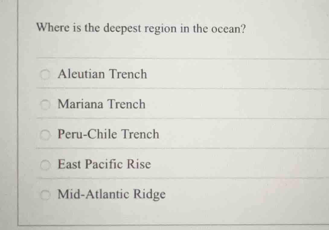 where is the deepest region in the ocean? aleutian trench mariana trenc…