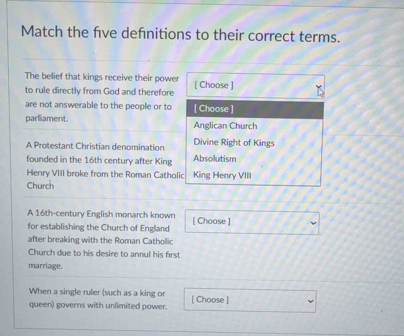 match the five definitions to their correct terms. the belief that king…