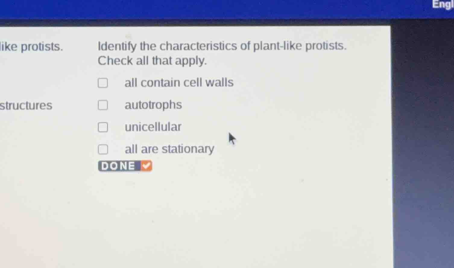identify the characteristics of plant - like protists. check all that a…