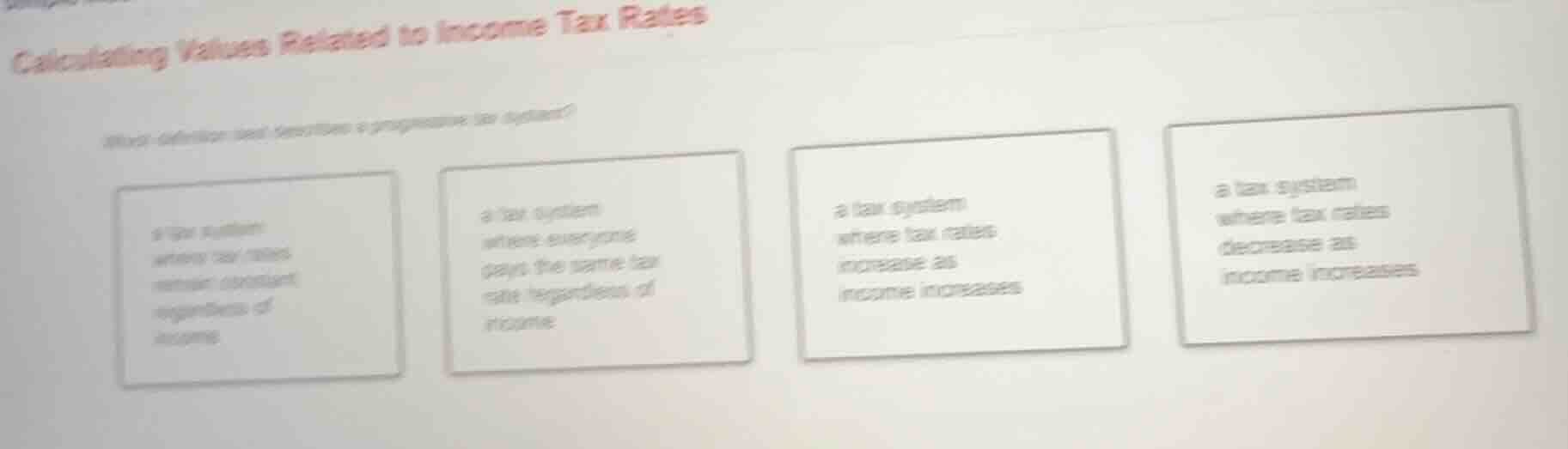 calculating values related to income tax rates\ which definition best d…