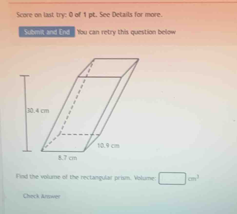 score on last try: 0 of 1 pt. see details for more. submit and end you …