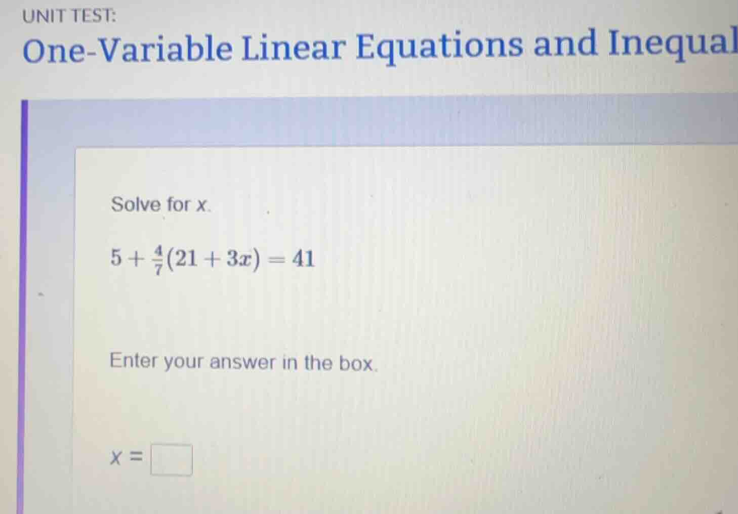 unit test: one - variable linear equations and inequal solve for x. $5 …