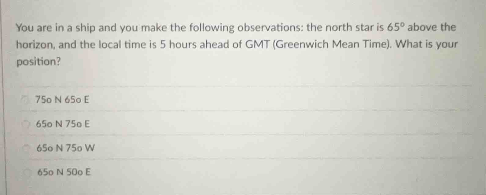 you are in a ship and you make the following observations: the north st…
