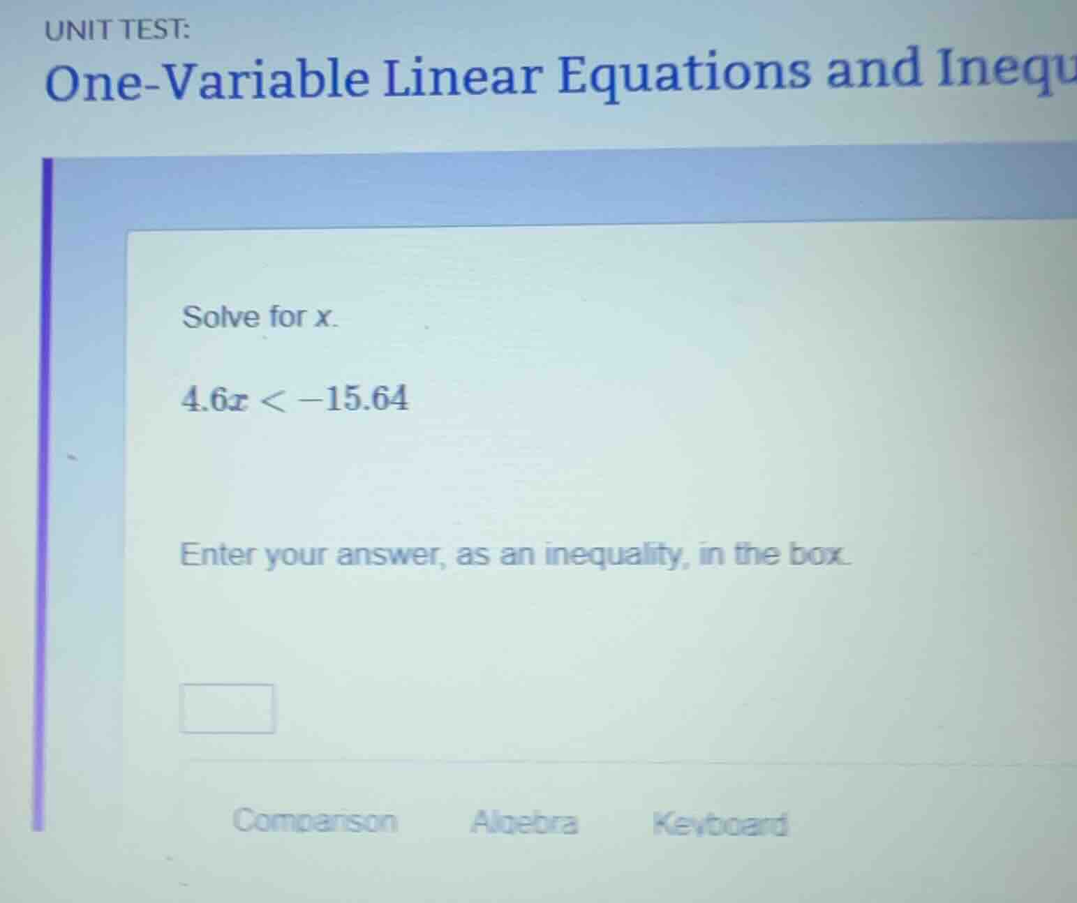 unit test: one - variable linear equations and inequ solve for x. 4.6x …