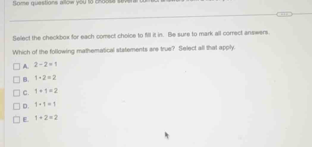 some questions allow you to choose several correct answers from a list …