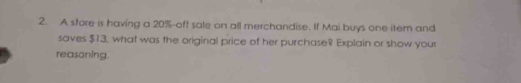 2. a store is having a 20%-off sale on all merchandise. if mai buys one…