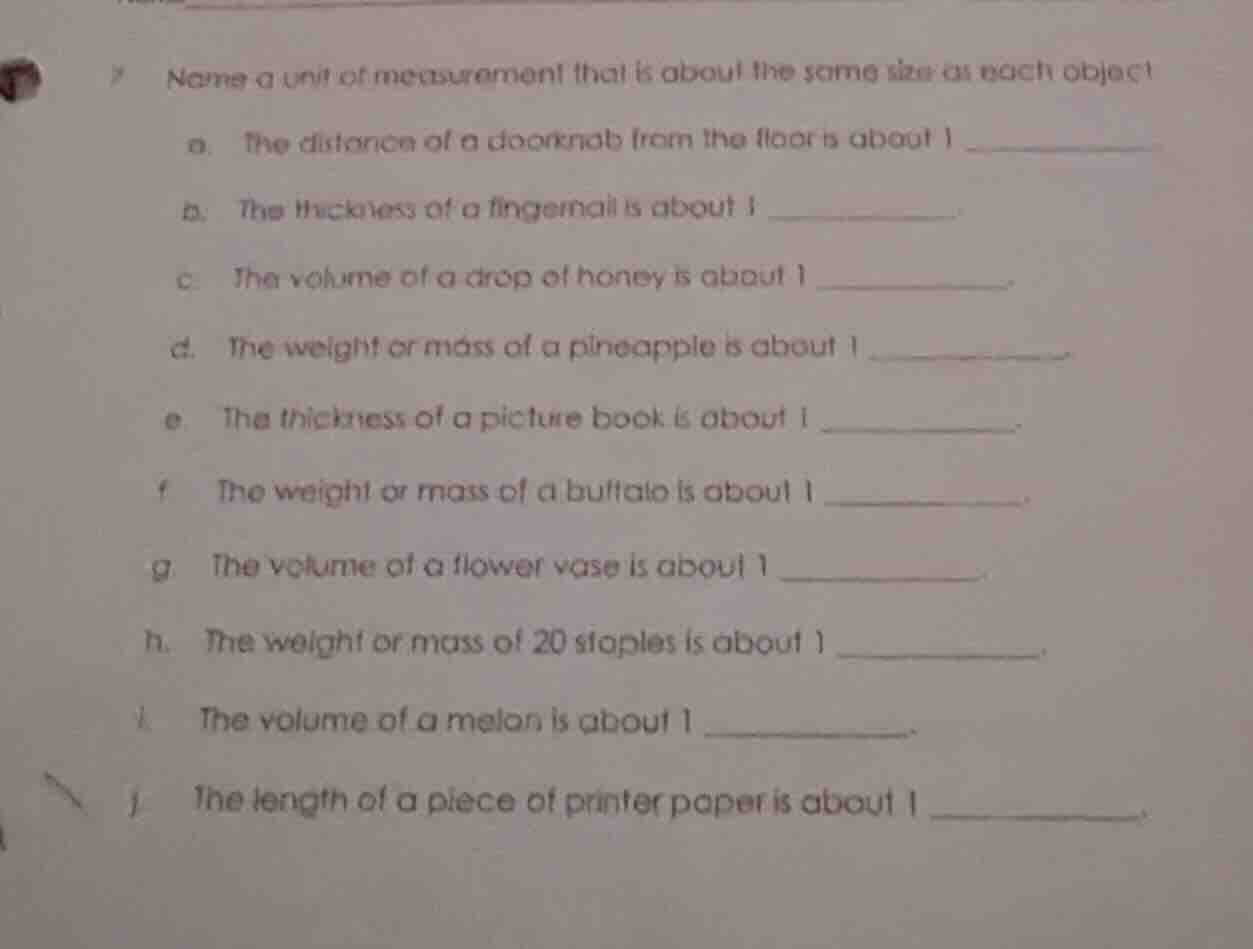 name a unit of measurement that is about the same size as each object a…