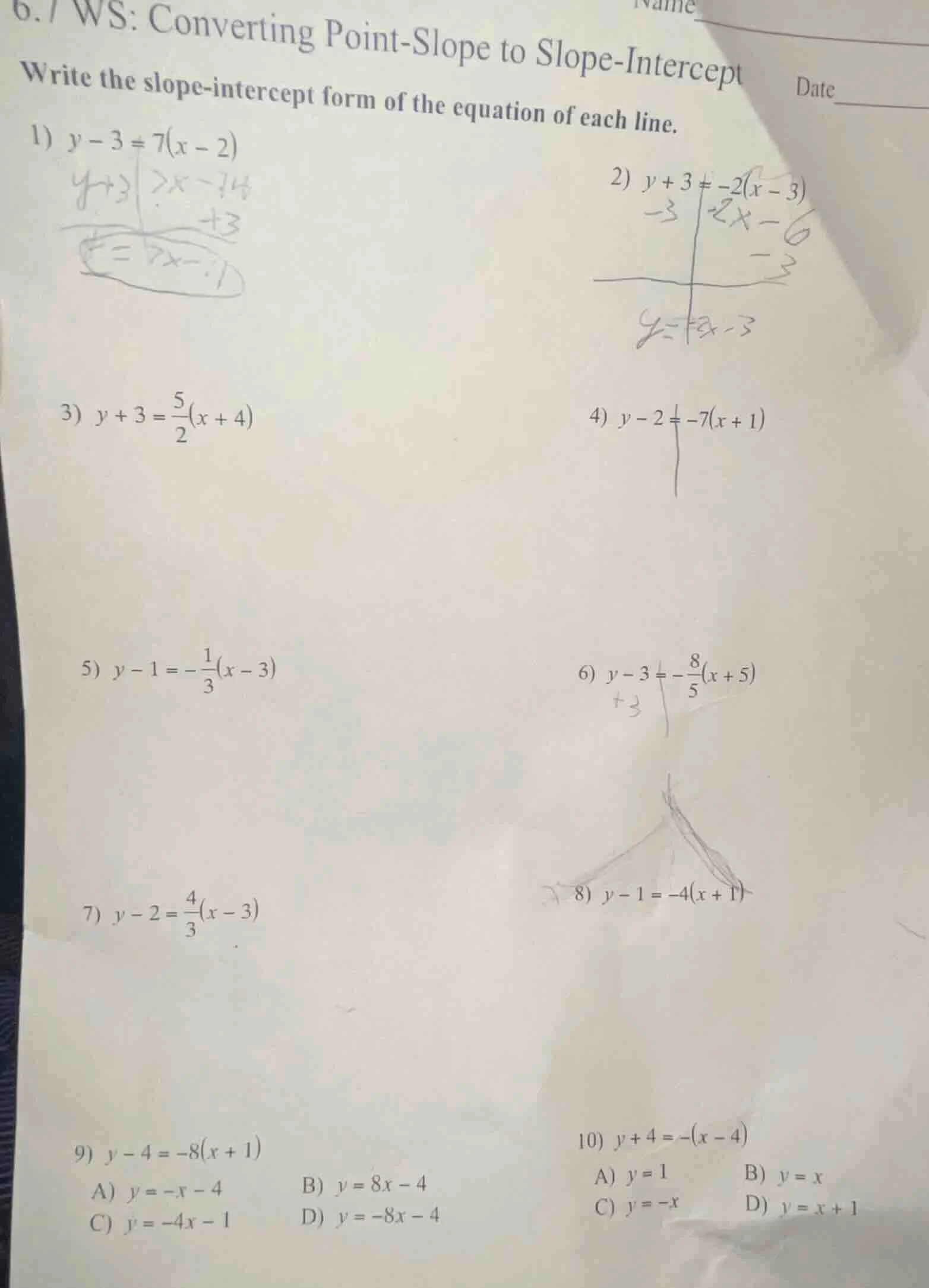 6.1 ws: converting point - slope to slope - intercept write the slope -…