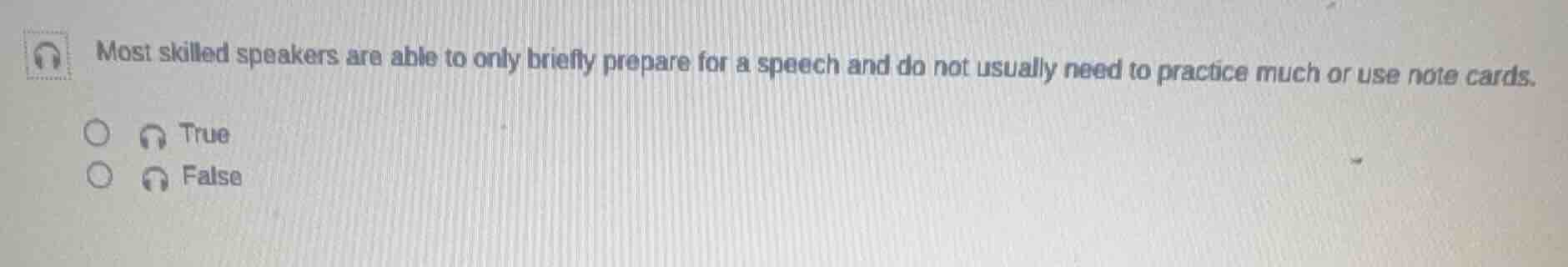 most skilled speakers are able to only briefly prepare for a speech and…
