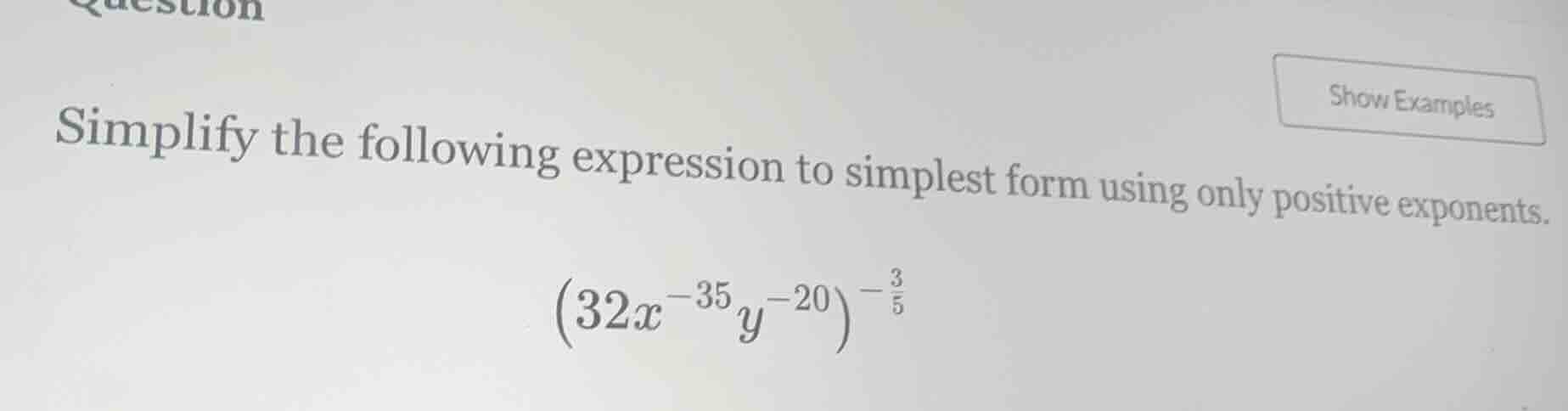 simplify the following expression to simplest form using only positive …