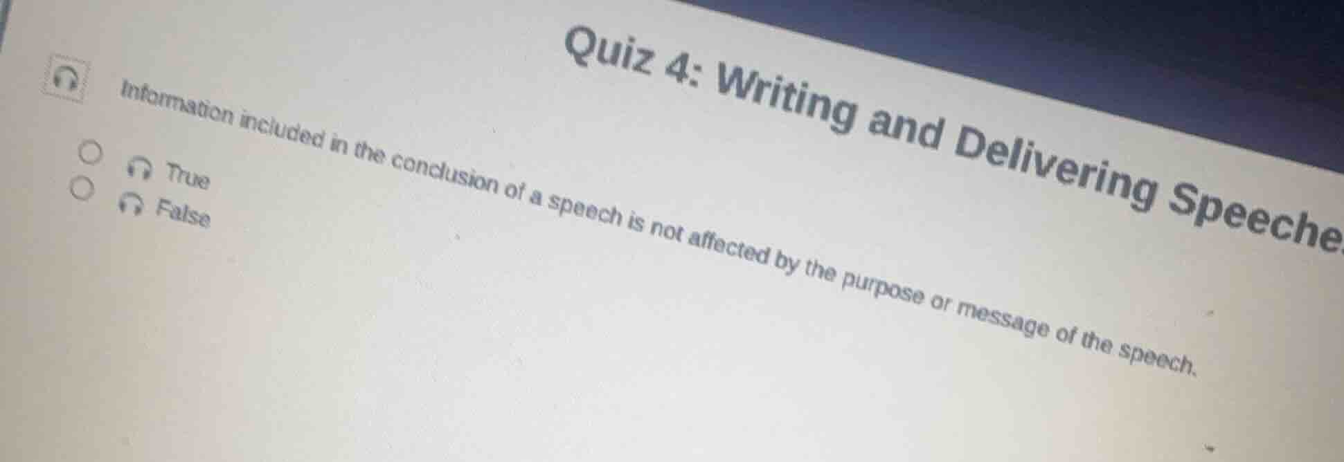 quiz 4: writing and delivering speeches information included in the con…