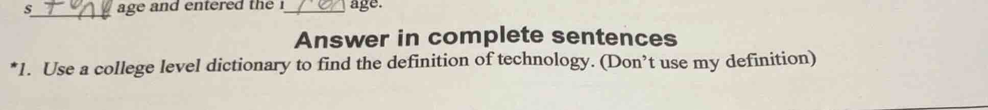 answer in complete sentences *1. use a college level dictionary to find…