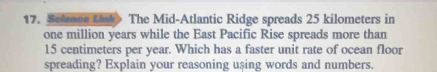 17. the mid - atlantic ridge spreads 25 kilometers in one million years…