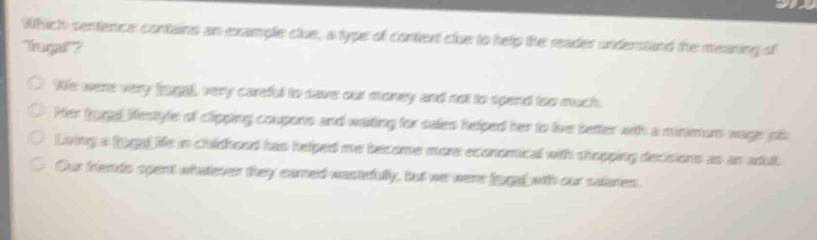 which sentence contains an example clue, a type of context clue to help…