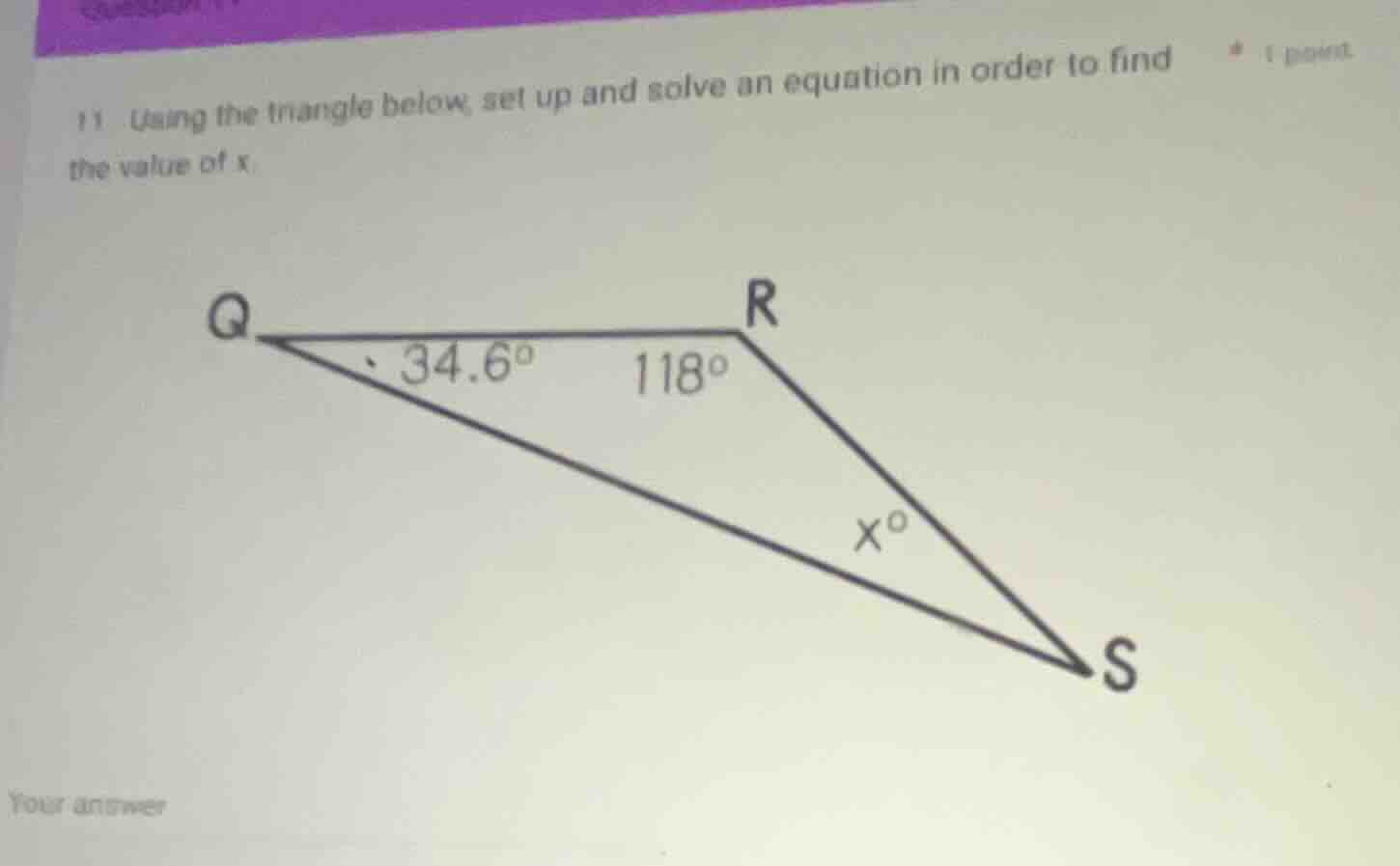 11. using the triangle below, set up and solve an equation in order to …