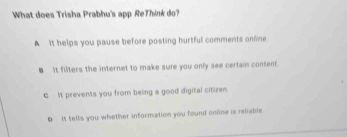 what does trisha prabhus app rethink do? a it helps you pause before po…