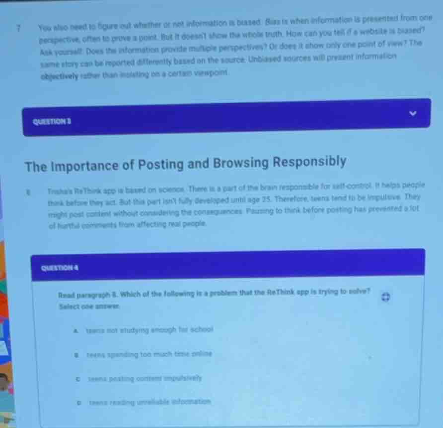 7 you also need to figure out whether or not information is biased. bia…