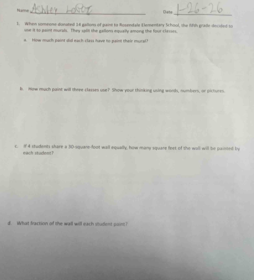 name ashley lopez date 1-26-26 1. when someone donated 14 gallons of pa…