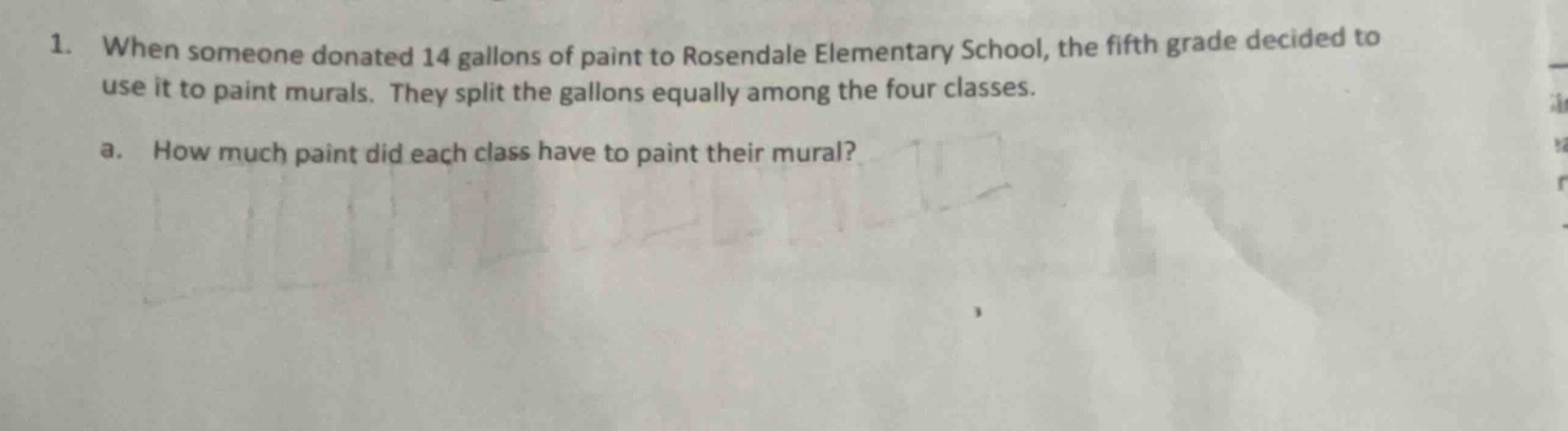 1. when someone donated 14 gallons of paint to rosendale elementary sch…