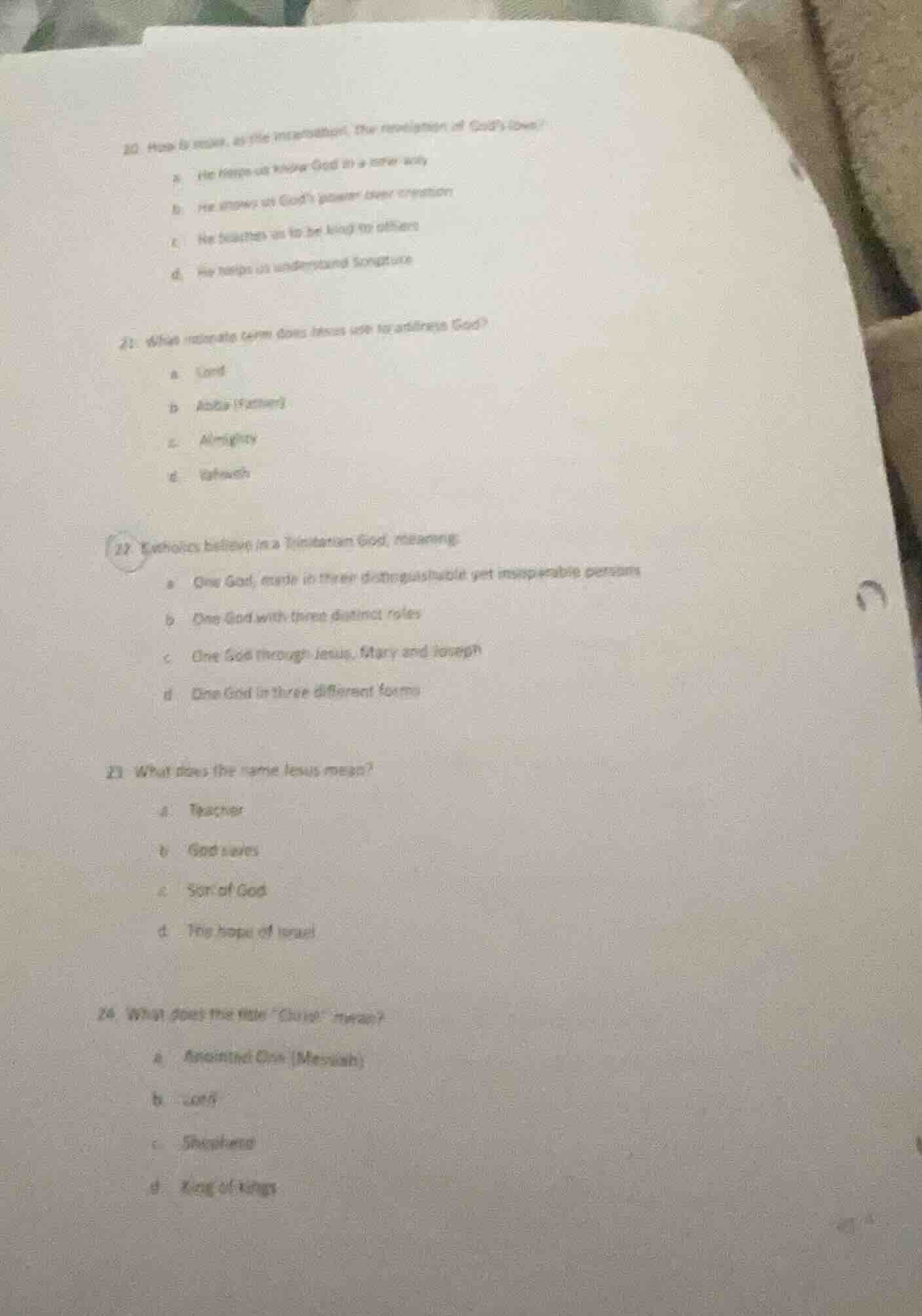 20 how is man, as the incarnation, the revelation of god’s love? a. he …