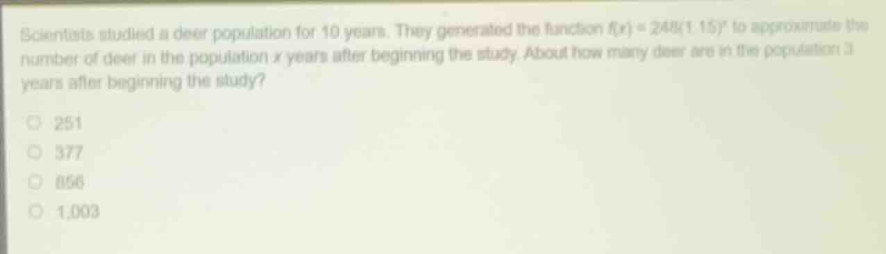 scientists studied a deer population for 10 years. they generated the f…