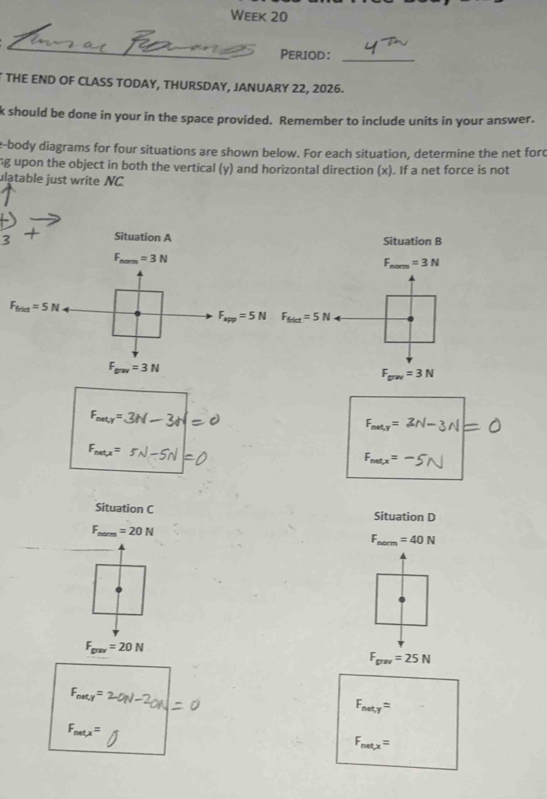 week 20 period: 4th the end of class today, thursday, january 22, 2026.…