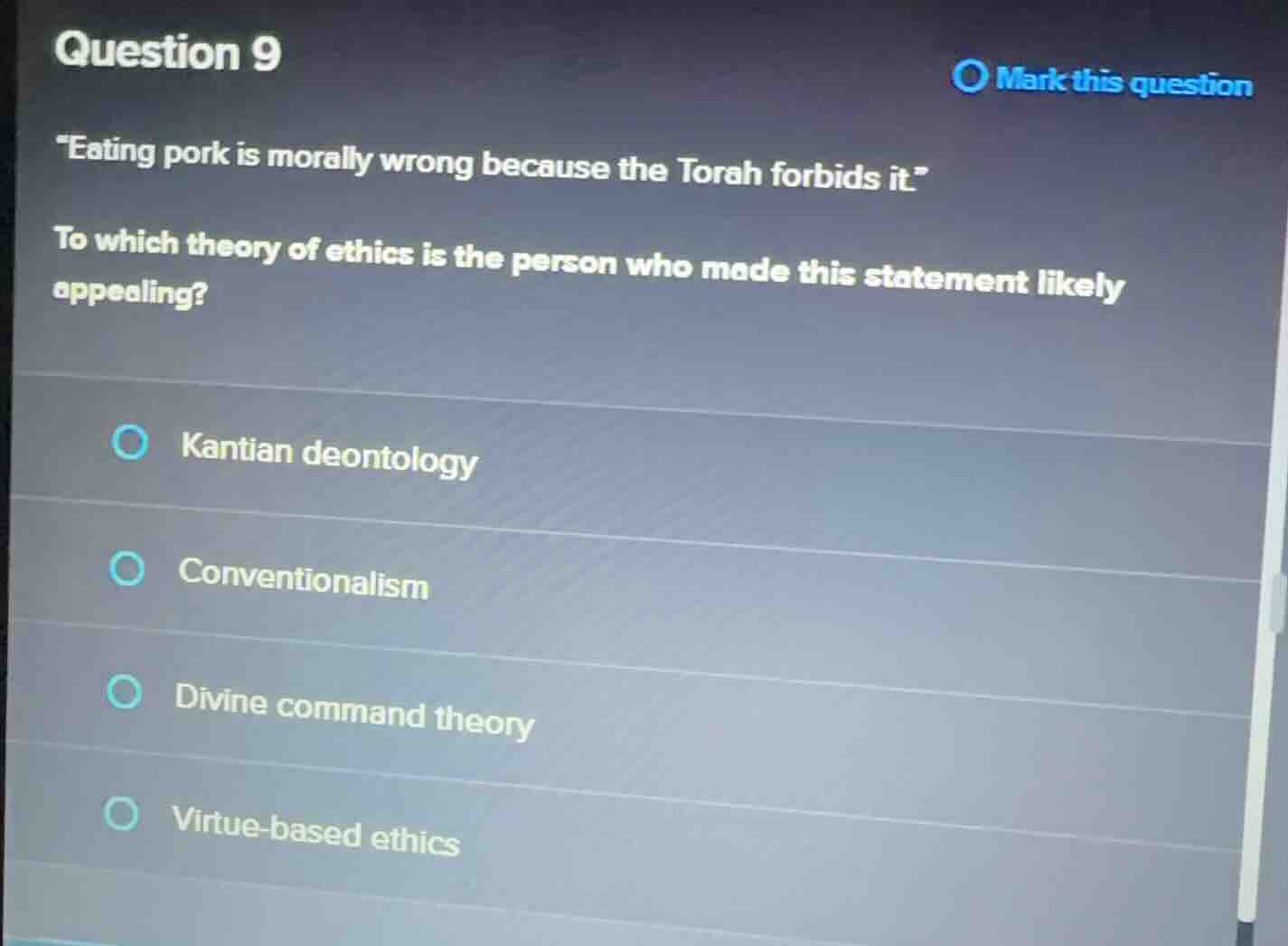 question 9 \eating pork is morally wrong because the torah forbids it.\…