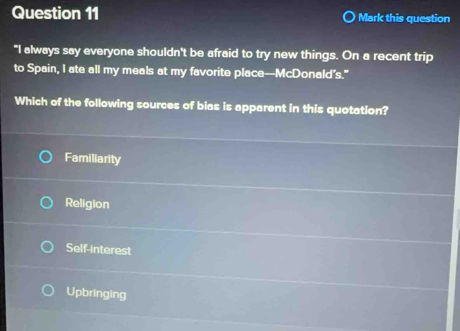 question 11 \i always say everyone shouldnt be afraid to try new things…