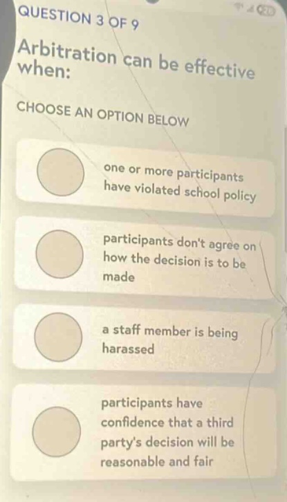 question 3 of 9 arbitration can be effective when: choose an option bel…