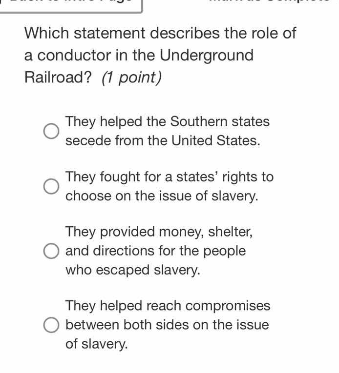 which statement describes the role of a conductor in the underground ra…