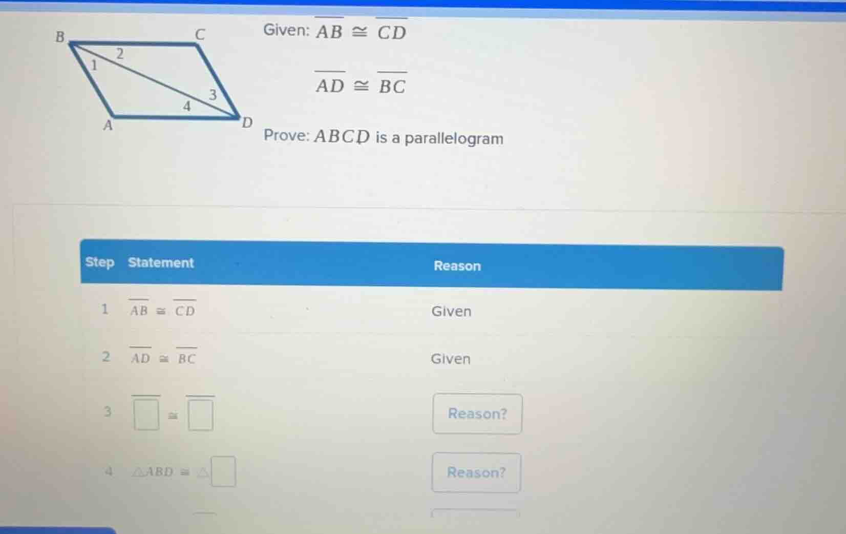 given: \\(\\overline{ab} \\cong \\overline{cd}\\) \\(\\overline{ad} \\c…