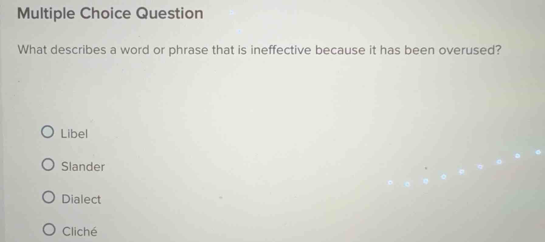 multiple choice question what describes a word or phrase that is ineffe…